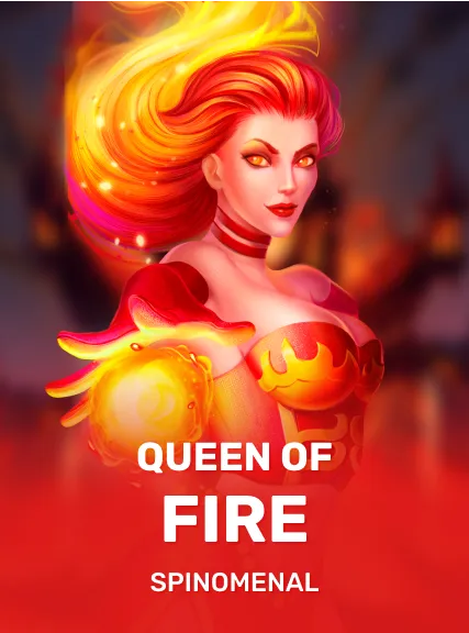 Queen Of Fire